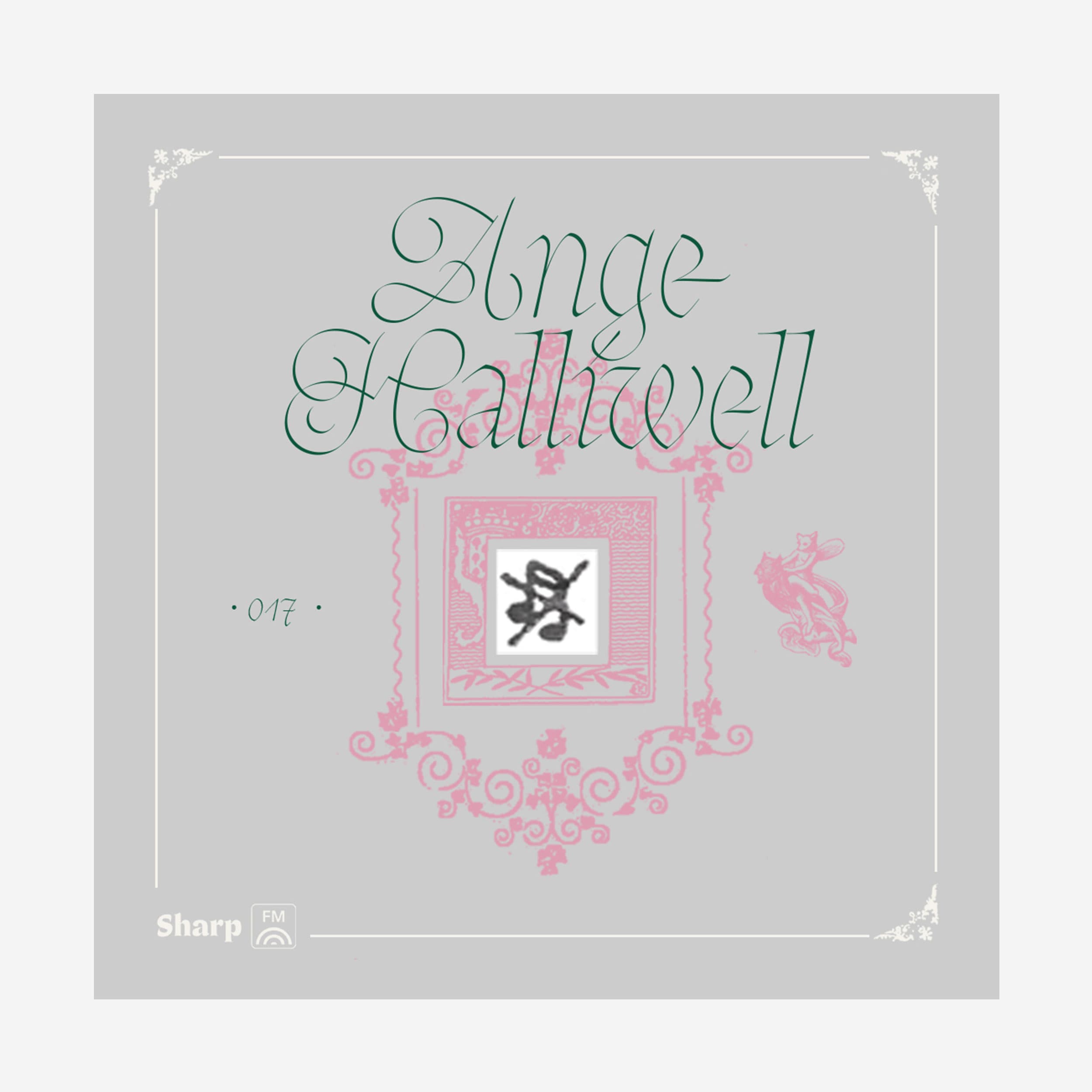 Sharp FM 017: Ange Halliwell for Sharp Fraktur